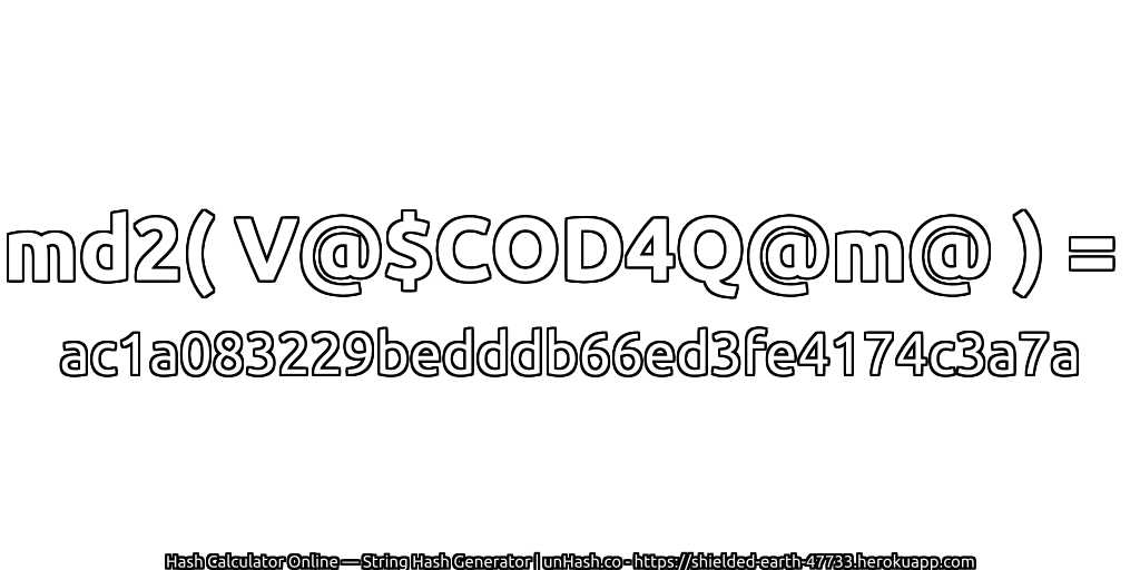 md2( V@$COD4Q@m@ ) = ac1a083229bedddb66ed3fe4174c3a7a | unHash.co
