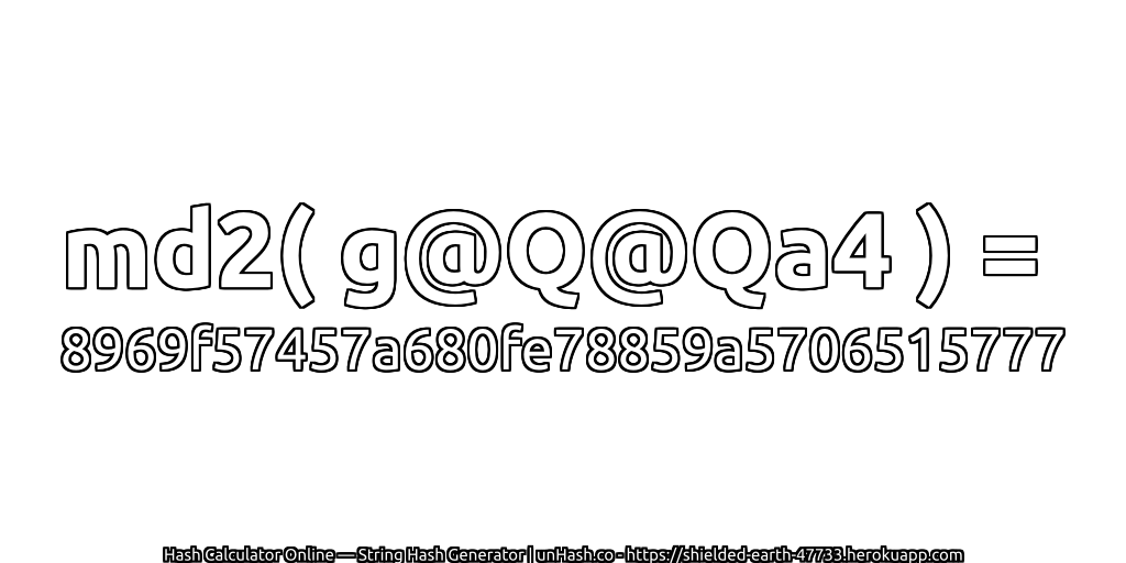 md2( g@Q@Qa4 ) = 8969f57457a680fe78859a5706515777 | unHash.co