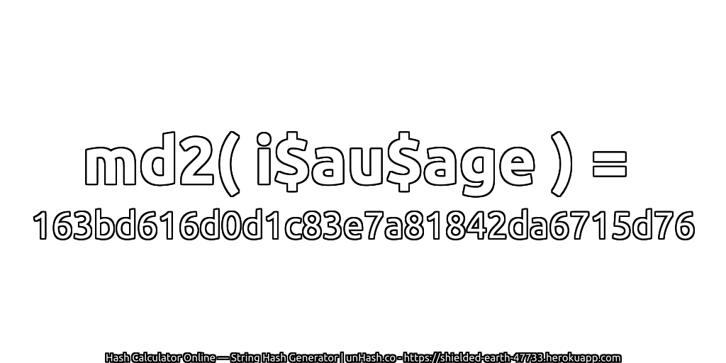 md2( i$au$age ) = 163bd616d0d1c83e7a81842da6715d76 | unHash.co