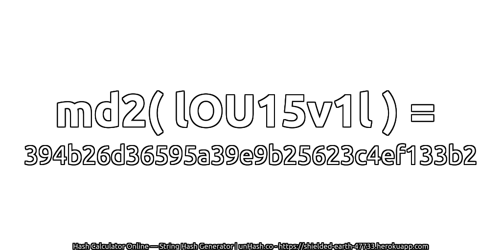 md2( lOU15v1l ) = 394b26d36595a39e9b25623c4ef133b2 | unHash.co