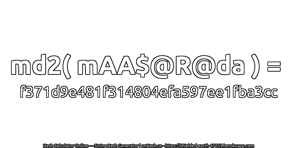 md2( mAA$@R@da ) = f371d9e481f314804efa597ee1fba3cc | unHash.co