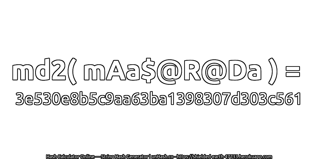 md2( mAa$@R@Da ) = 3e530e8b5c9aa63ba1398307d303c561 | unHash.co