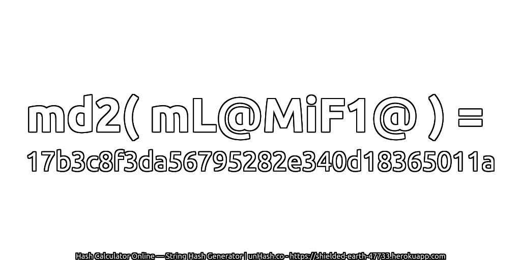 md2( mL@MiF1@ ) = 17b3c8f3da56795282e340d18365011a | unHash.co
