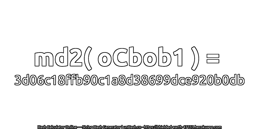 md2( oCbob1 ) = 3d06c18ffb90c1a8d38699dce920b0db | unHash.co