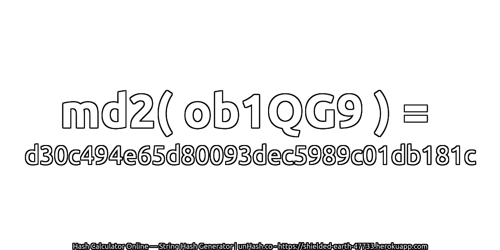 md2( ob1QG9 ) = d30c494e65d80093dec5989c01db181c | unHash.co