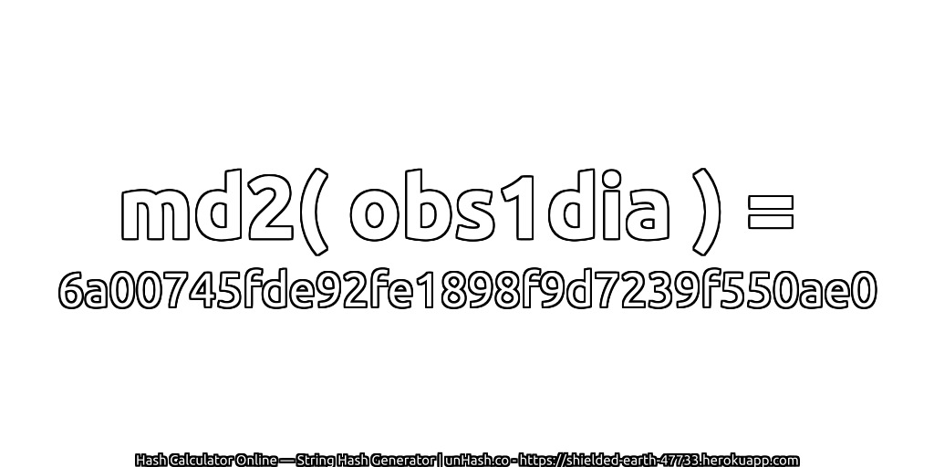 md2( obs1dia ) = 6a00745fde92fe1898f9d7239f550ae0 | unHash.co