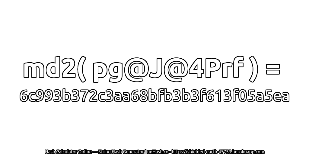 md2( pg@J@4Prf ) = 6c993b372c3aa68bfb3b3f613f05a5ea | unHash.co