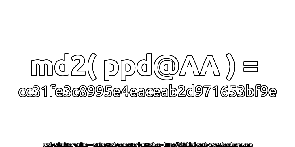 md2( ppd@AA ) = cc31fe3c8995e4eaceab2d971653bf9e | unHash.co