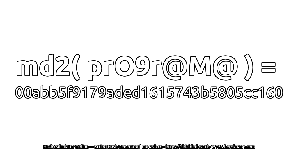 md2( prO9r@M@ ) = 00abb5f9179aded1615743b5805cc160 | unHash.co