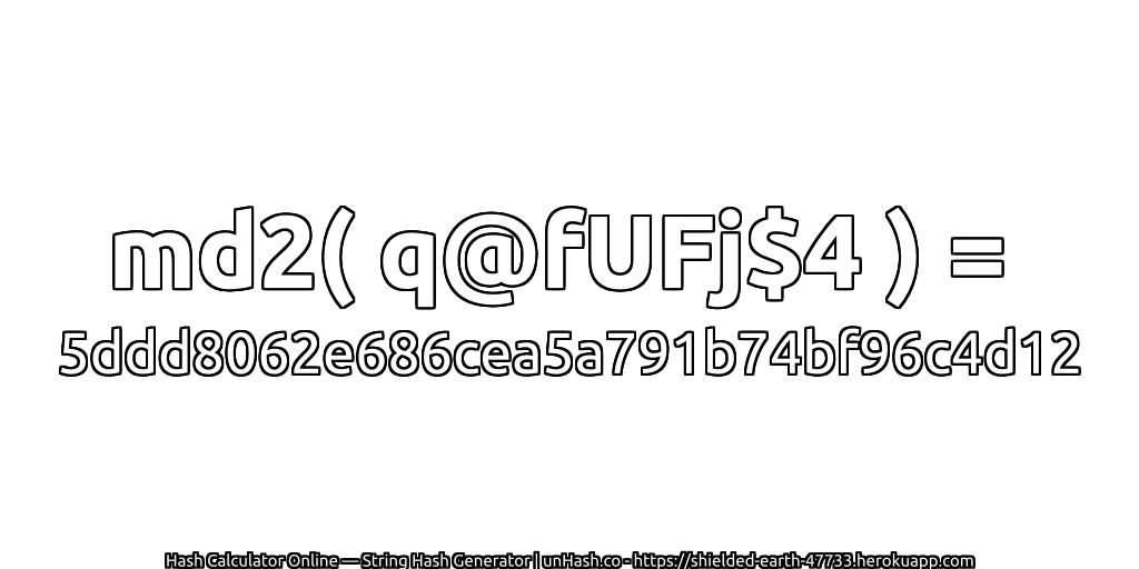 md2( q@fUFj$4 ) = 5ddd8062e686cea5a791b74bf96c4d12 | unHash.co