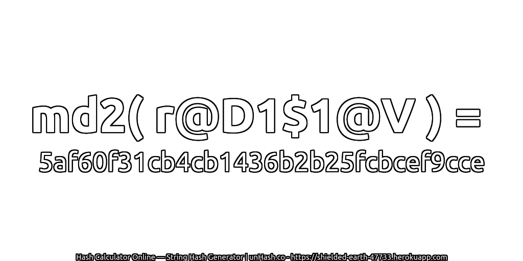 md2( r@D1$1@V ) = 5af60f31cb4cb1436b2b25fcbcef9cce | unHash.co