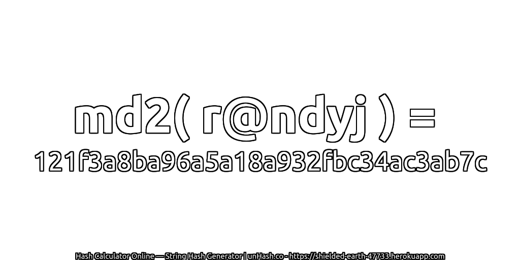 md2( r@ndyj ) = 121f3a8ba96a5a18a932fbc34ac3ab7c | unHash.co