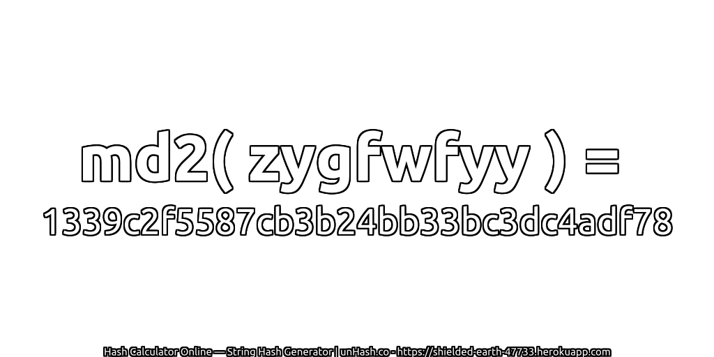 md2( zygfwfyy ) = 1339c2f5587cb3b24bb33bc3dc4adf78 | unHash.co
