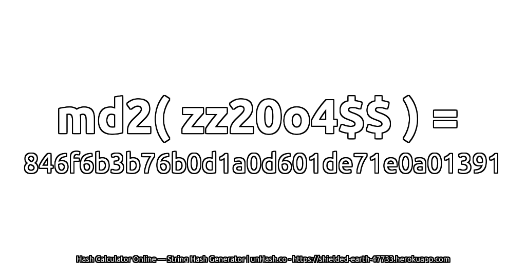 md2( zz20o4$$ ) = 846f6b3b76b0d1a0d601de71e0a01391 | unHash.co