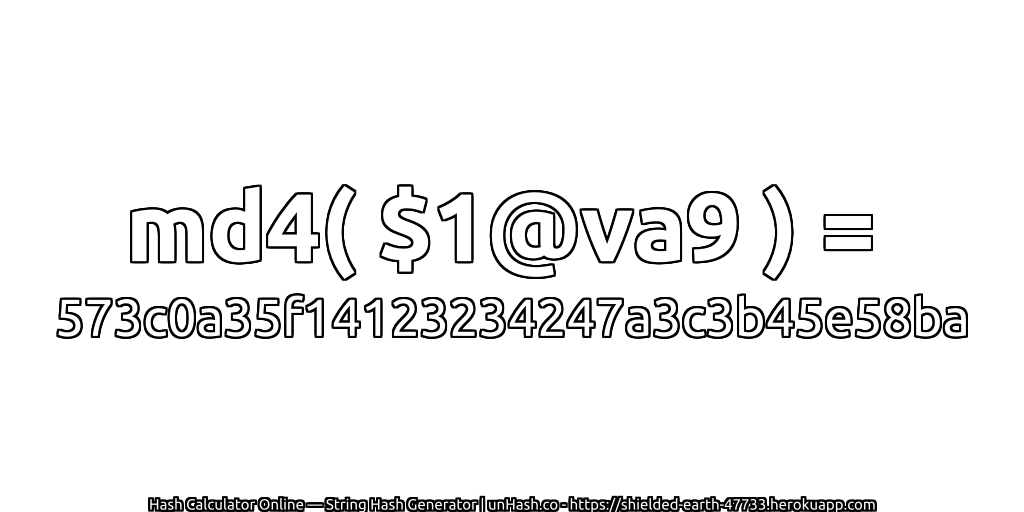 md4( $1@va9 ) = 573c0a35f14123234247a3c3b45e58ba | unHash.co