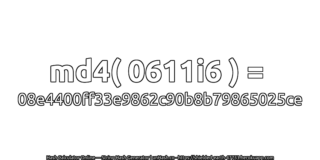 md4( 0611i6 ) = 08e4400ff33e9862c90b8b79865025ce | unHash.co