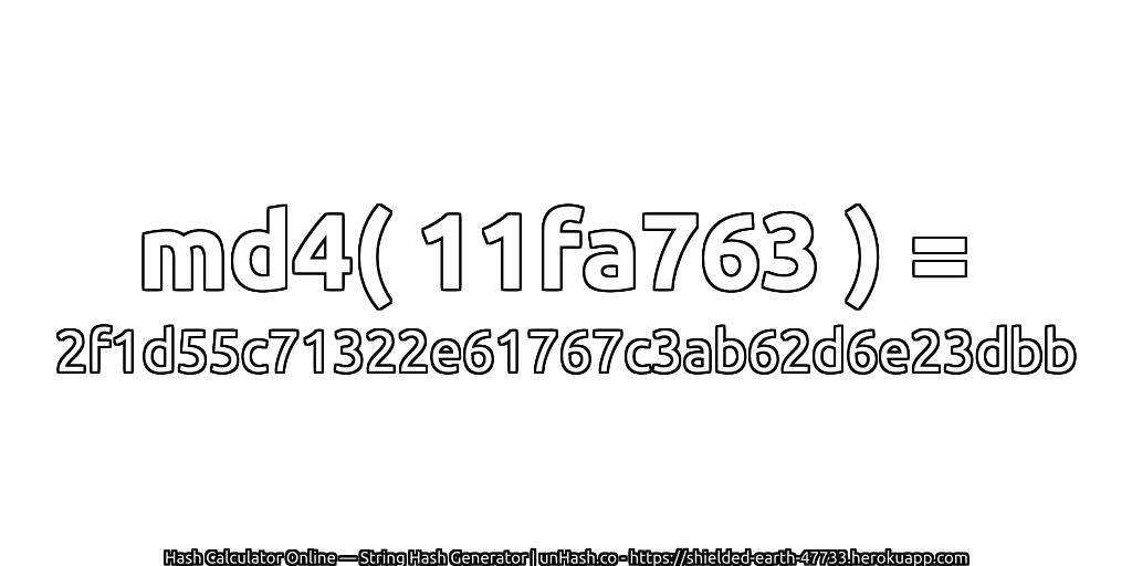 md4( 11fa763 ) = 2f1d55c71322e61767c3ab62d6e23dbb | unHash.co
