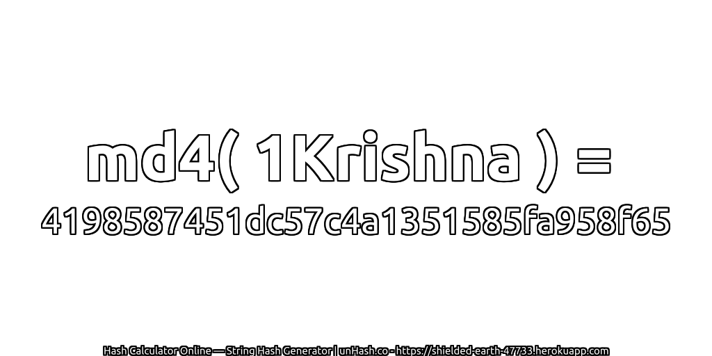 md4( 1Krishna ) = 4198587451dc57c4a1351585fa958f65 | unHash.co