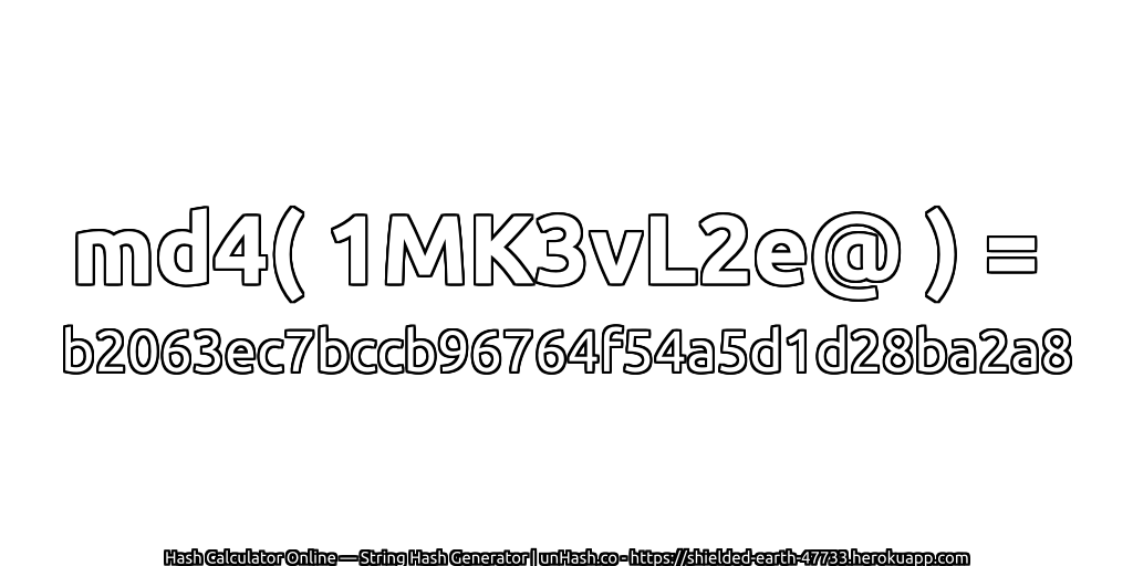 md4( 1MK3vL2e@ ) = b2063ec7bccb96764f54a5d1d28ba2a8 | unHash.co