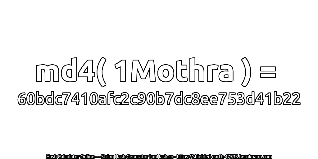 md4( 1Mothra ) = 60bdc7410afc2c90b7dc8ee753d41b22 | unHash.co