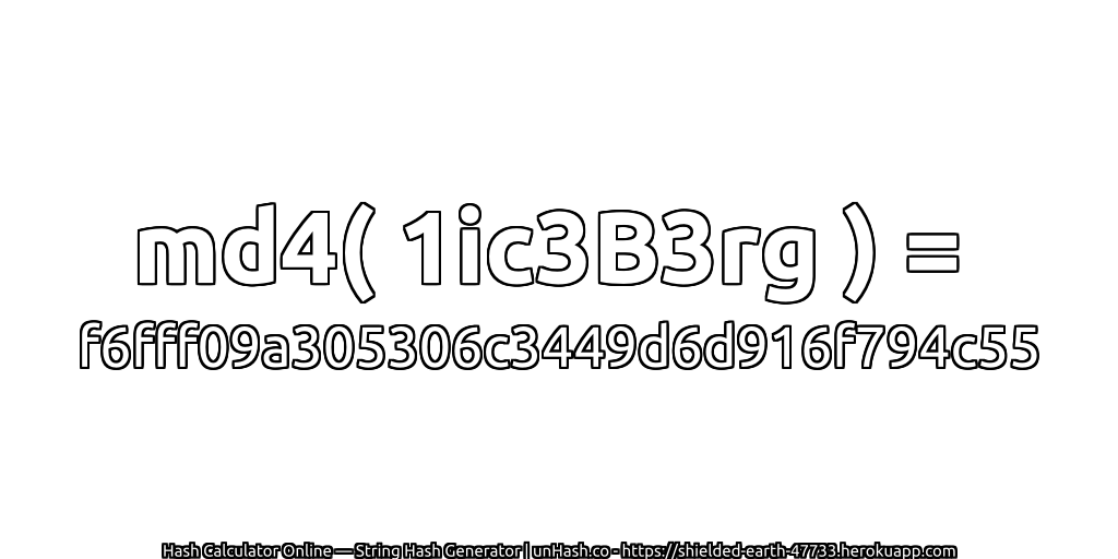 md4( 1ic3B3rg ) = f6fff09a305306c3449d6d916f794c55 | unHash.co