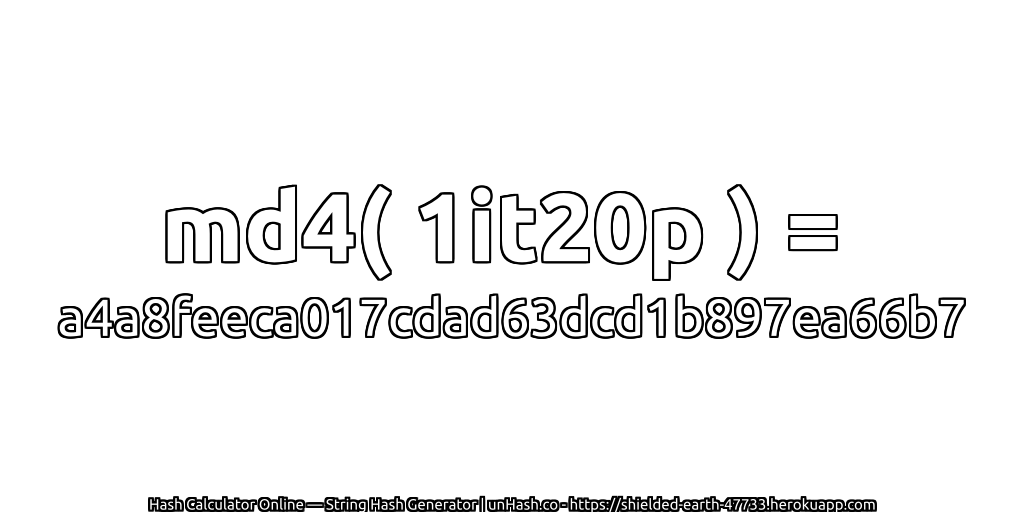 md4( 1it20p ) = a4a8feeca017cdad63dcd1b897ea66b7 | unHash.co