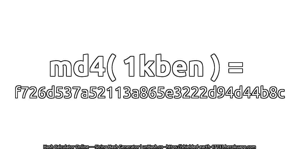 md4( 1kben ) = f726d537a52113a865e3222d94d44b8c | unHash.co