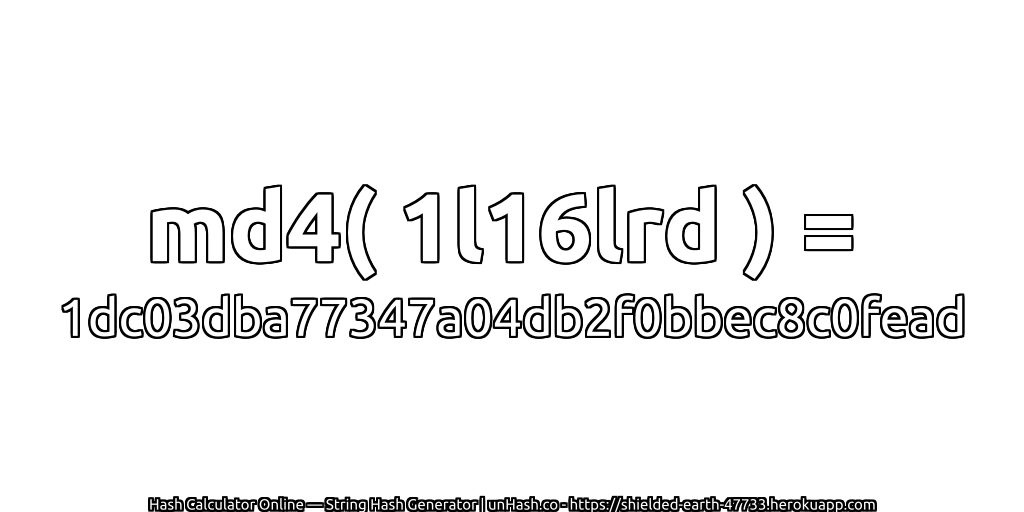 md4( 1l16lrd ) = 1dc03dba77347a04db2f0bbec8c0fead | unHash.co