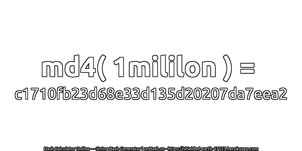 md4( 1mililon ) = c1710fb23d68e33d135d20207da7eea2 | unHash.co
