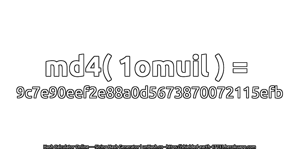md4( 1omuil ) = 9c7e90eef2e88a0d5673870072115efb | unHash.co
