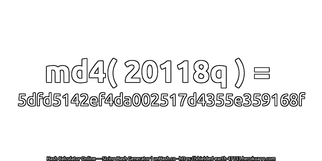 md4( 20118q ) = 5dfd5142ef4da002517d4355e359168f | unHash.co