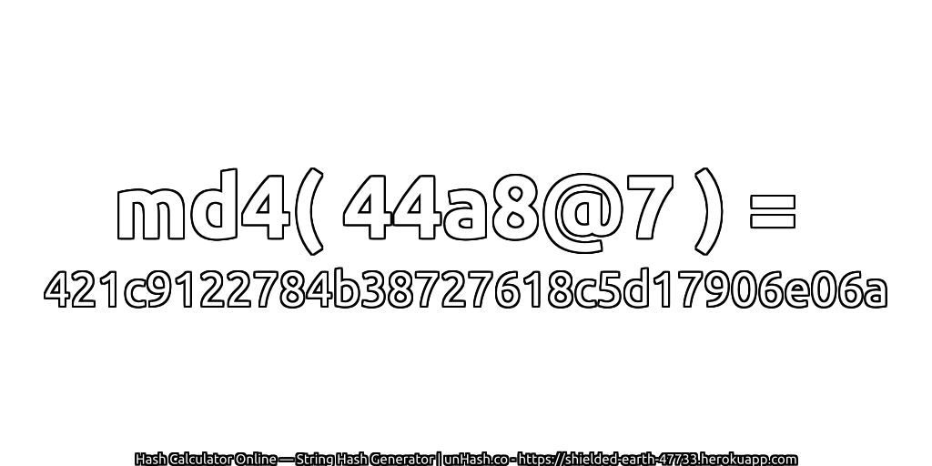 md4( 44a8@7 ) = 421c9122784b38727618c5d17906e06a | unHash.co