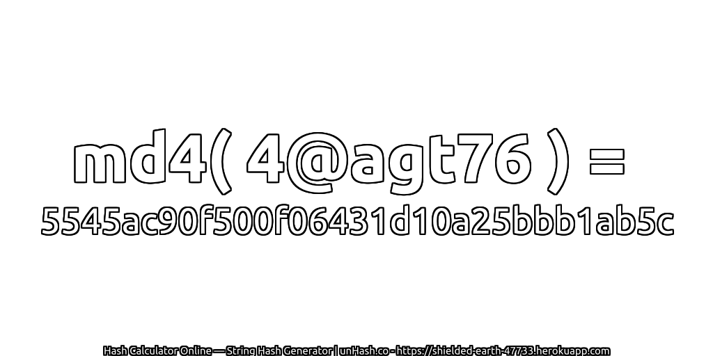 md4( 4@agt76 ) = 5545ac90f500f06431d10a25bbb1ab5c | unHash.co