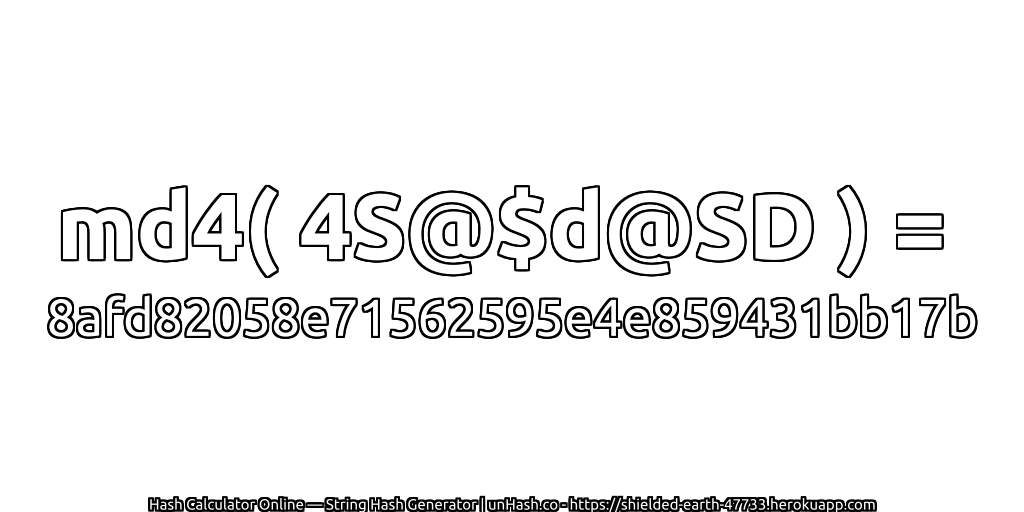 md4( 4S@$d@SD ) = 8afd82058e71562595e4e859431bb17b | unHash.co