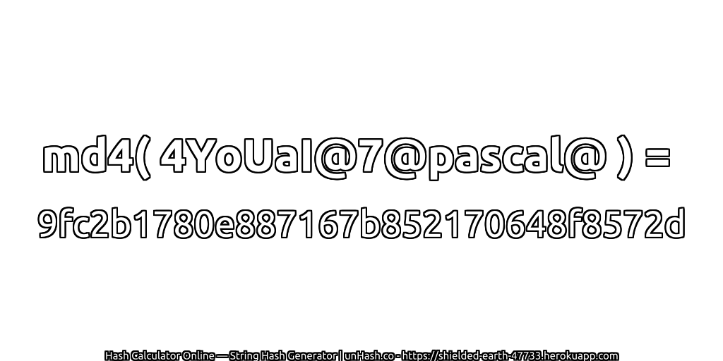 md4( 4YoUaI@7@pascal@ ) = 9fc2b1780e887167b852170648f8572d | unHash.co