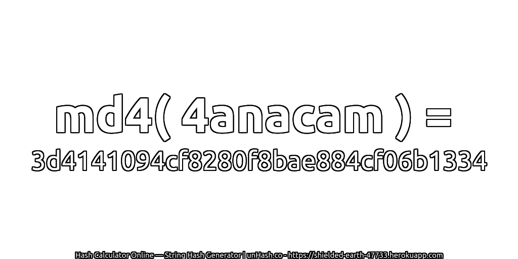 md4( 4anacam ) = 3d4141094cf8280f8bae884cf06b1334 | unHash.co