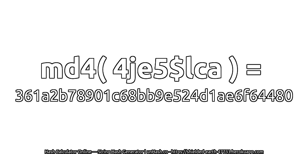 md4( 4je5$lca ) = 361a2b78901c68bb9e524d1ae6f64480 | unHash.co
