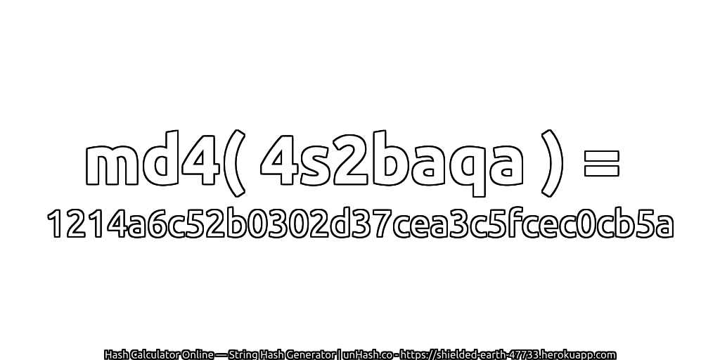 md4( 4s2baqa ) = 1214a6c52b0302d37cea3c5fcec0cb5a | unHash.co