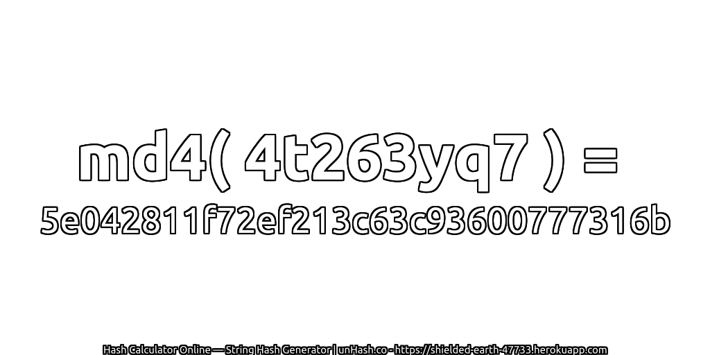 md4( 4t263yq7 ) = 5e042811f72ef213c63c93600777316b | unHash.co