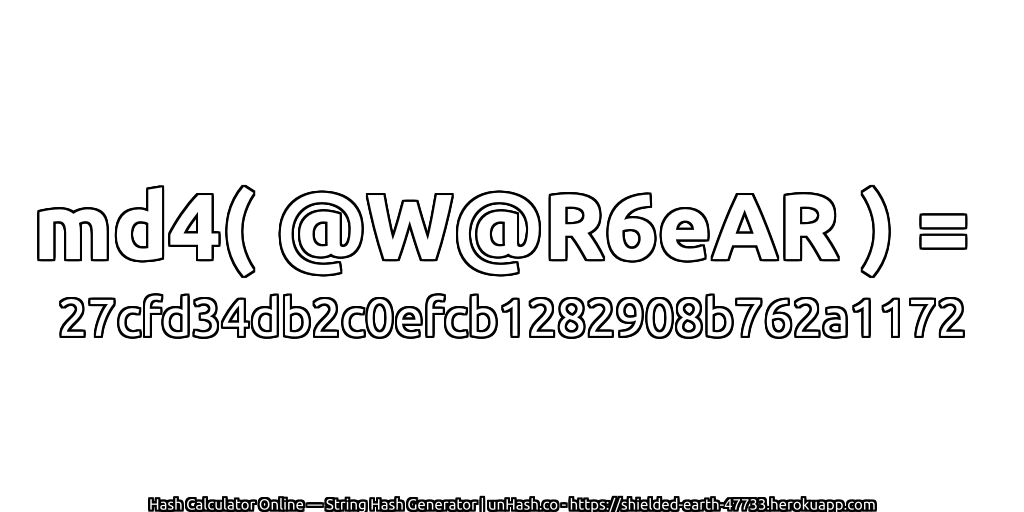 md4( @W@R6eAR ) = 27cfd34db2c0efcb1282908b762a1172 | unHash.co