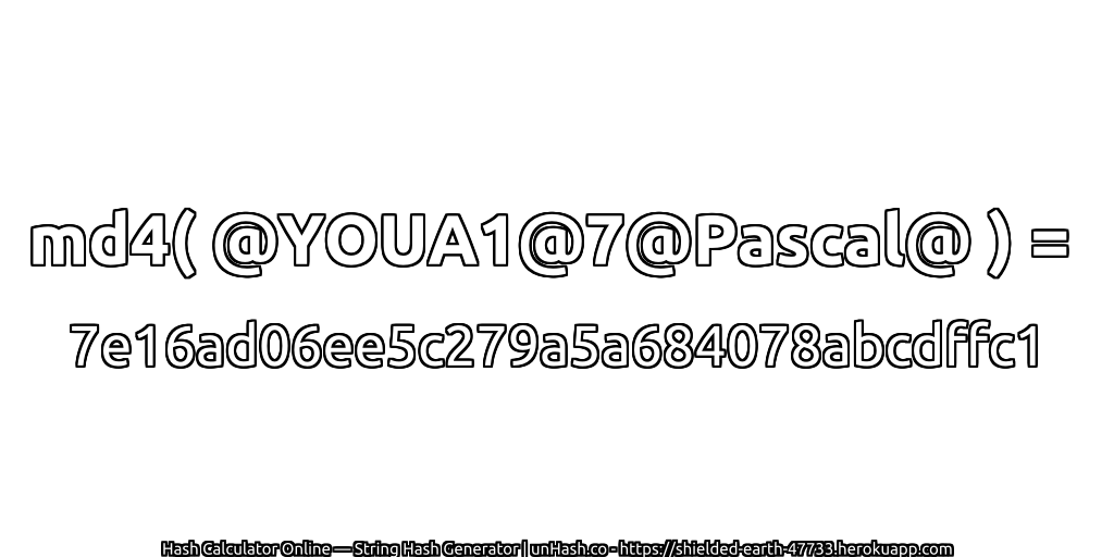 md4( @YOUA1@7@Pascal@ ) = 7e16ad06ee5c279a5a684078abcdffc1 | unHash.co
