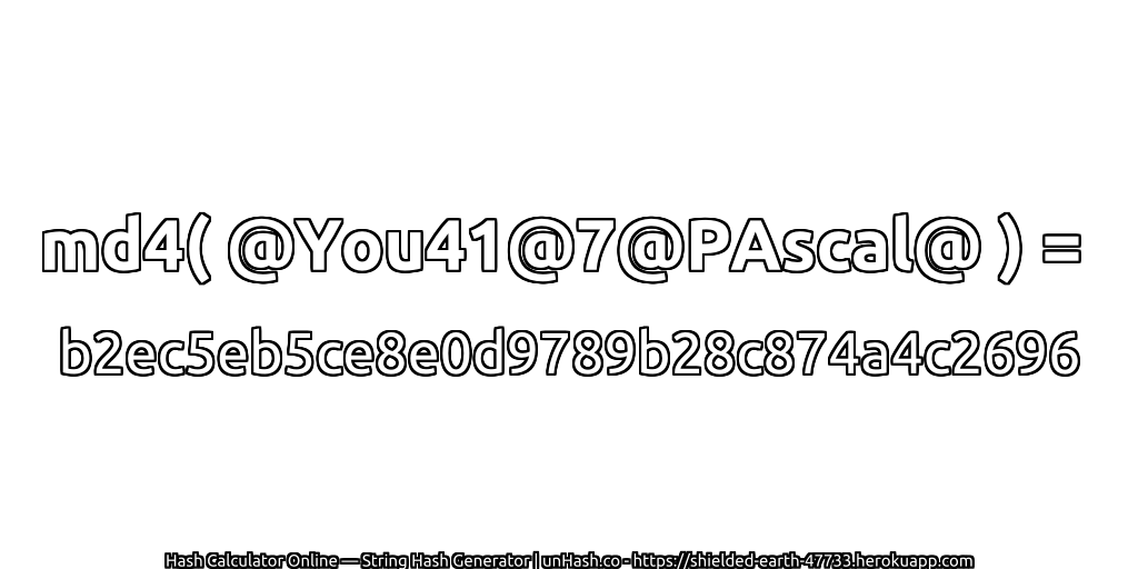 md4( @You41@7@PAscal@ ) = b2ec5eb5ce8e0d9789b28c874a4c2696 | unHash.co