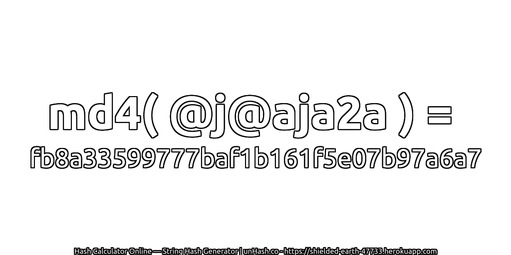 md4( @j@aja2a ) = fb8a33599777baf1b161f5e07b97a6a7 | unHash.co