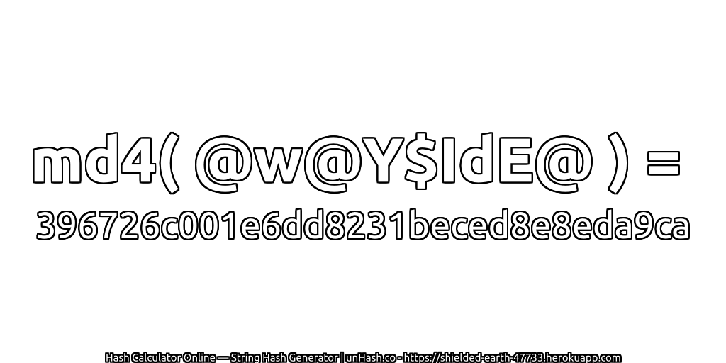 md4( @w@Y$IdE@ ) = 396726c001e6dd8231beced8e8eda9ca | unHash.co