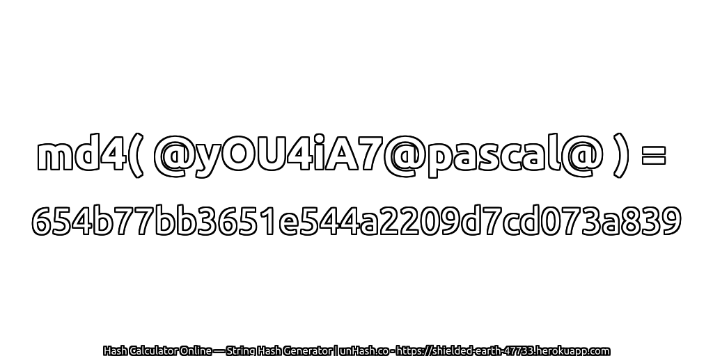 md4( @yOU4iA7@pascal@ ) = 654b77bb3651e544a2209d7cd073a839 | unHash.co
