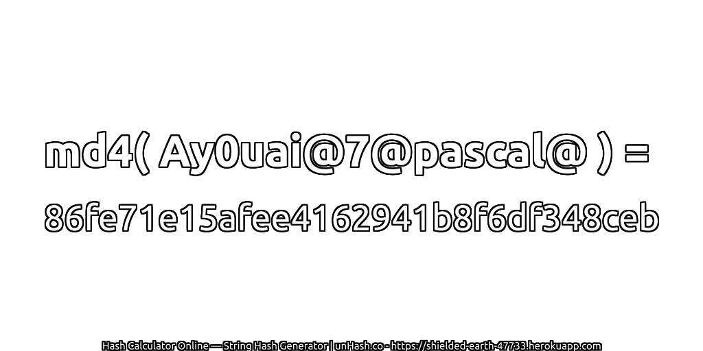 md4( Ay0uai@7@pascal@ ) = 86fe71e15afee4162941b8f6df348ceb | unHash.co