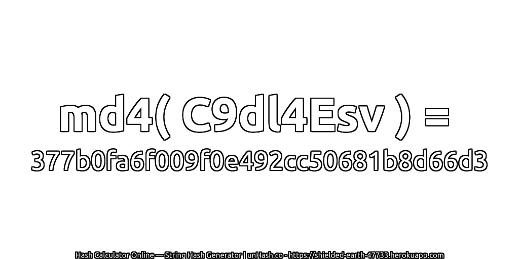 md4( C9dl4Esv ) = 377b0fa6f009f0e492cc50681b8d66d3 | unHash.co