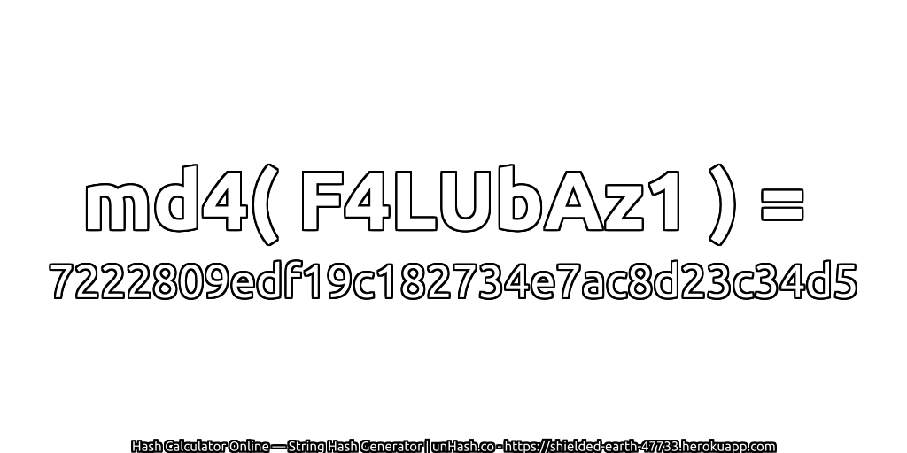 md4( F4LUbAz1 ) = 7222809edf19c182734e7ac8d23c34d5 | unHash.co