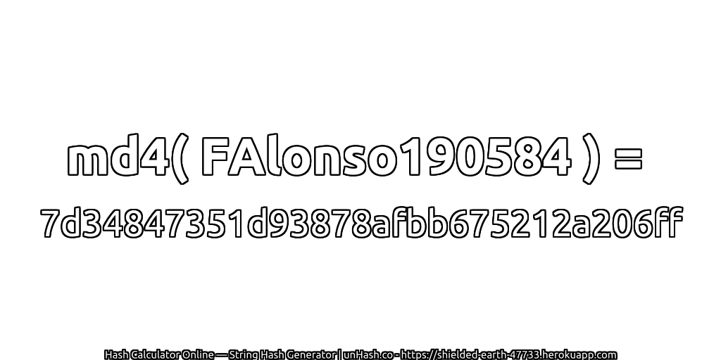md4( FAlonso190584 ) = 7d34847351d93878afbb675212a206ff | unHash.co