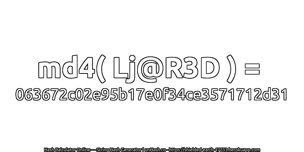 md4( Lj@R3D ) = 063672c02e95b17e0f34ce3571712d31 | unHash.co